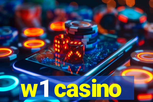 w1 casino